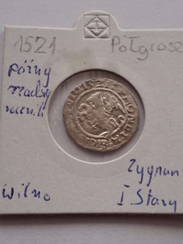 Półgrosz Wilno Zygmunt I Stary 1521 r rzadszy